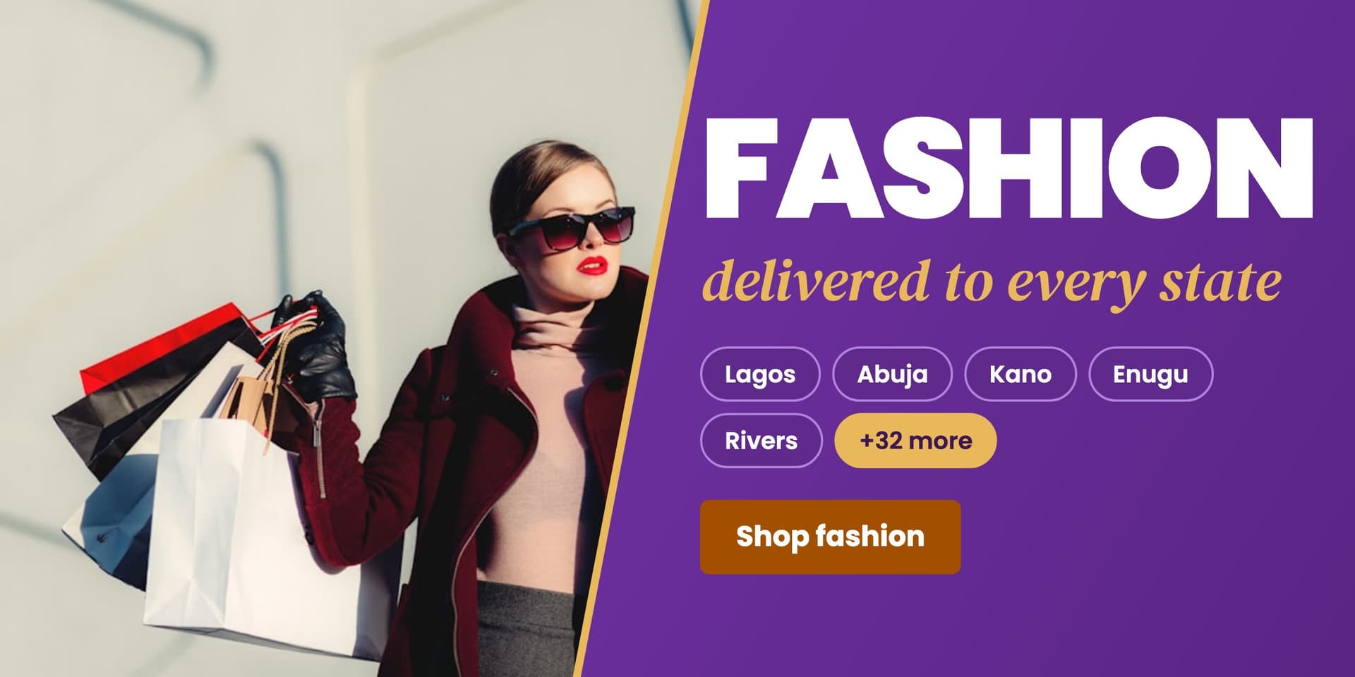 Fashion, delivered to every state and the FCT. Shop fashion.