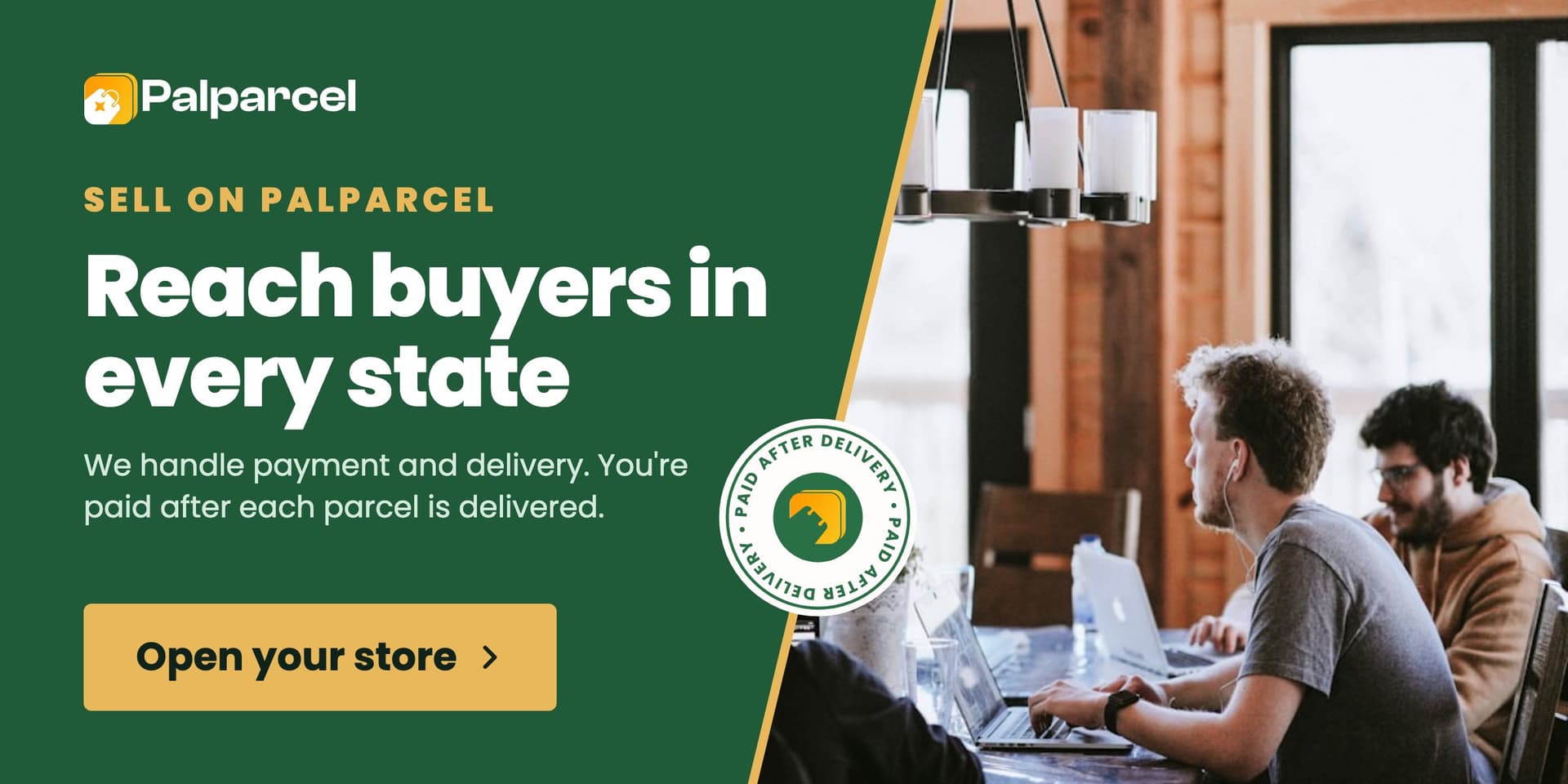 Sell on Palparcel. Reach buyers in every state. We handle payment and delivery, and you're paid after each parcel is delivered. Open your store.